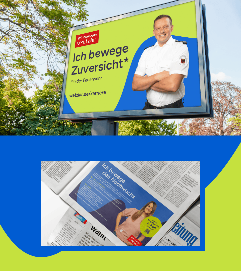 Plakatmotiv ‚Ich bewege Zuversicht‘ der Feuerwehr Wetzlar und Zeitungsanzeige zur Nachwuchsförderung – crossmediale Employer-Kampagne.